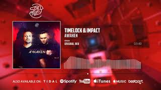 Timelock, Impact - Awaken (Official Audio)