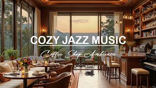 Relaxing Afternoon Jazz with Cozy Coffee Shop Ambience - Soothing Piano Jazz Music Rain Day