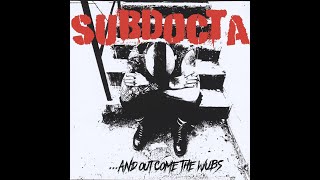 SubDocta - ...And Out Come The Wubs Vol 1