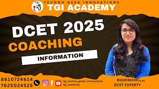 DCET 2025 COACHING | TGI ACADEMY | ADMISSIONS OPEN | OFFLINE | ONLINE | LIVE CLASSES | DIPLOMA