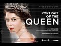 Portrait of a Queen Trailer #PortraitOfTheQueen #AvonTheatre