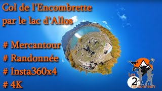 Randonnée au Col de l'Encombrette au-dessus du lac d'Allos avec les couleurs d'automne en Insta360x4