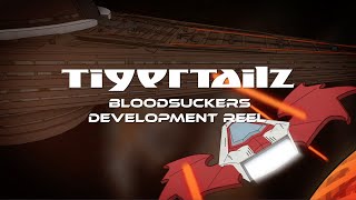 Tigertailz - Bloodsuckers [Development Reel]