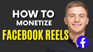 FACEBOOK REELS MONETIZATION : How to Monetize Reels On Facebook 2022