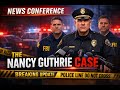 Family's Heartbreak, Pima County Sheriff's Update: Nancy Guthrie Abduction, News Conference, Day 5
