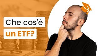 Che cos'è un ETF? Spiegato semplice | justETF Italia