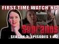 THE SOPRANOS | Season 3 | Episodes 1 & 2 | First Time Watching | TV Reaction | RIP Livia