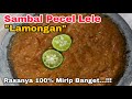 Resep Sambal Pecel Lele Lamongan Enak Banget ‼️ Rasanya 100% Mirip Banget‼️