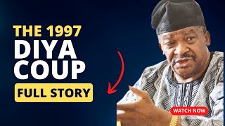 The 1997 Diya Coup