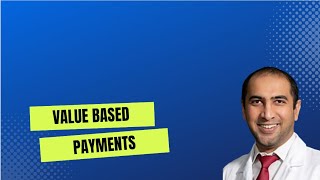 What you need to learn about value based Medicare payment?