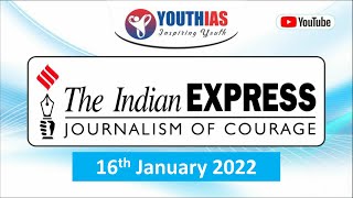 16TH JANUARY 2022 I INDIAN EXPRESS NEWSPAPER I EDITORIAL ANALYSIS I ABHISHEK BHARDWAJ