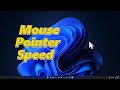 How to Change Mouse Cursor Speed in Windows 11