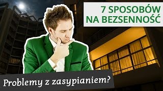 Problemy ze spaniem? Jak się wyspać - 7 porad Krzysztofa. Trener Snu