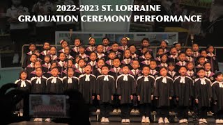 2022-2023 St. Lorraine Graduation School Song