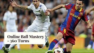 360 Turns - Online Ball Mastery