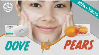 Dove vs Pears soap | Full comparison of which soap is best for your Skin | Dr. Nivedita Dadu