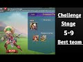 Lords mobile Challange stage 5-9|Crimson Flash Challange stage 5-9 best f2p team