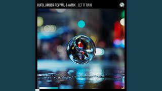 Let It Rain (Extended Mix)