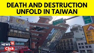 Taiwan Earthquake | 100 Buildings Damaged | Dozens Trapped And 700 People Injured Taiwan | N18V