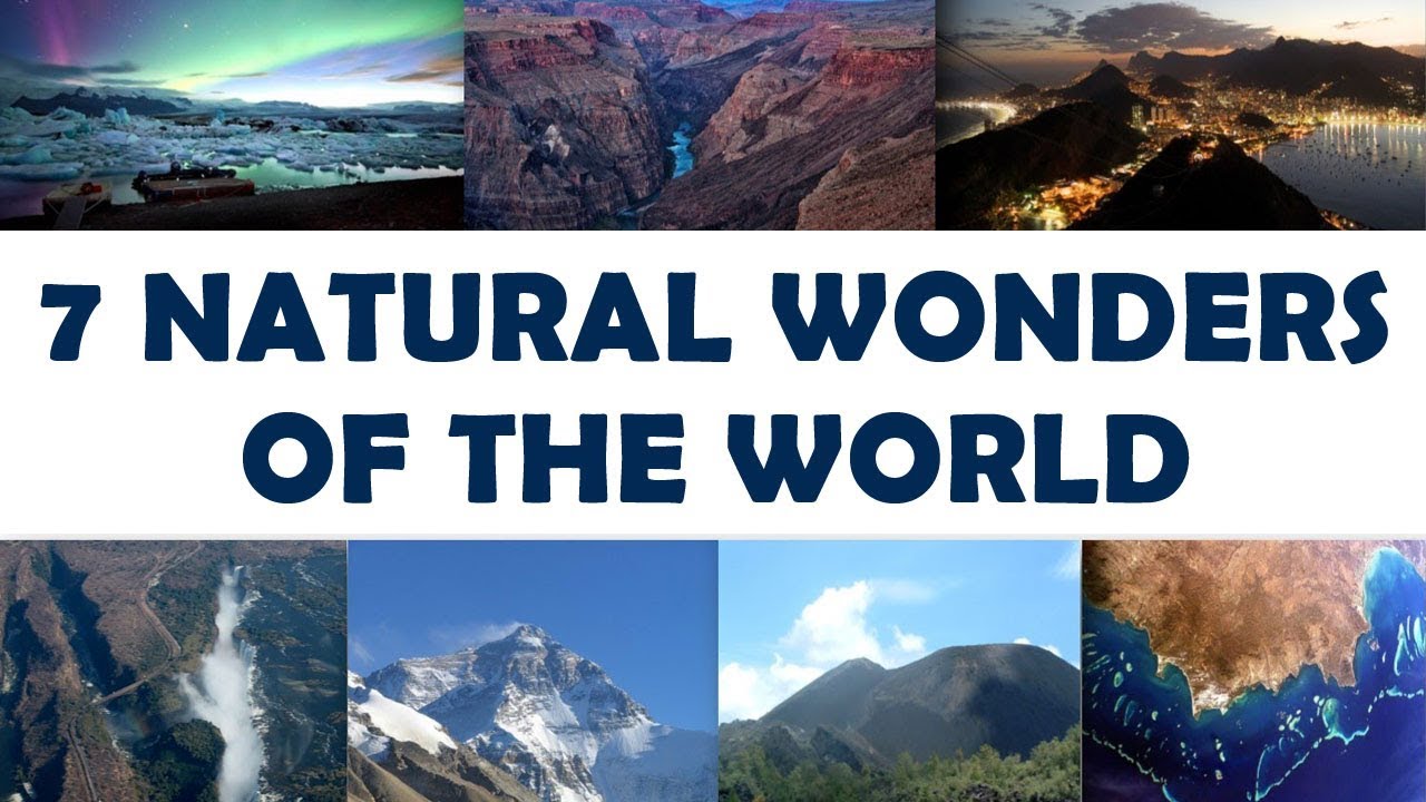 7 Natural Wonders Of The World