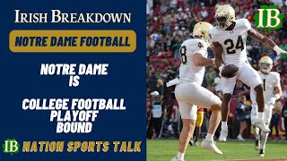 IB Nation Sports Talk: Notre Dame Is College Football Playoff Bound