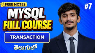 Transaction in SQL Telugu | Commit Rollback | MySql Full Course in Telugu