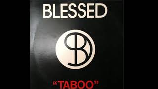 The Blessed - Taboo 12\