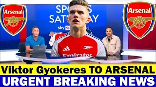 🚨OMG🤯FINALLY BIG DEAL CONFIRMED!! Viktor Gyokeres to Arsenal £110M DONE DEAL✅Arsenal Transfer News🔥