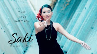 SAKI（ʻŌlino Lani Hula Studio）- The First Impression 2021