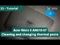 Speed Up Your Acer Nitro 5 AN515-57 - Prevent Overheating With Dust Cleaning & New Thermal Paste