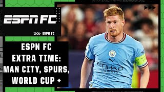 Any concerns for Man City? Their defense?! 👀 | ESPN FC Extra Time