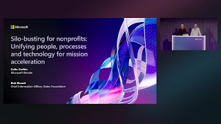 Silo Busting for Nonprofits: Unifying people processes and technology | BRK381