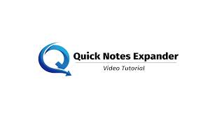 Quick Note Expander: Tutorial