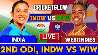 Live: INDW Vs WIW, 2nd ODI, MUMBAI | Live Scores \u0026 Commentary | India Women vs West Indies#cricket