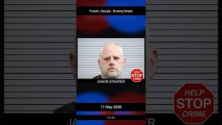 Forsyth, Georgia Booking Records 11 May 2026