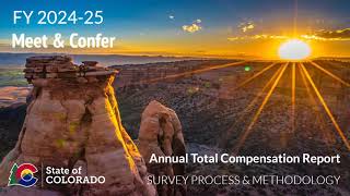 FY 2024-25 Annual Total Compensation Process Meet \u0026 Confer