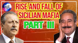 Rise and Fall of Sicilian Mafia/Cosa Nostra (Part 3) – Corleonesi of Toto Riina - Mafia Documentary