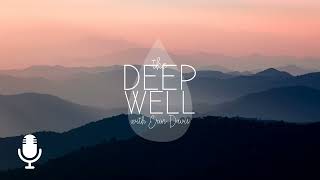 The Deep Well Whispers Episode 2 Leah Longings We Are Afraid To Express