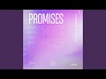 Promises (Extended Mix)