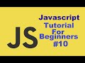 Javascript Tutorial For Beginners 10 # JavaScrip while Loop and do/while Loop