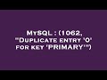 MySQL : (1062, 
