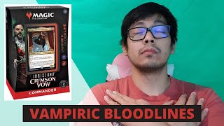 MTG COMMANDER DECK REVIEW: VAMPIRIC BLOODLINES