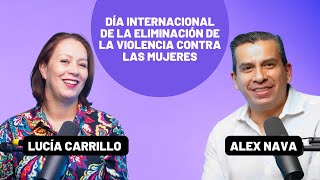 ¡Rompiéndola! #Episodio 84 Lucía Carrillo | Día de la Eliminación de la Violencia contra las Mujeres