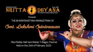 Nritta Dhyana Presents The Bharatanatyam Arangetram of Smt. Lakshmi Srinivaasan