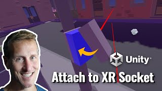 Unity VR XR Interaction Toolkit - XR Socket Interactor