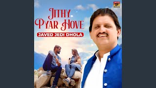 Jithy Pyar Hove