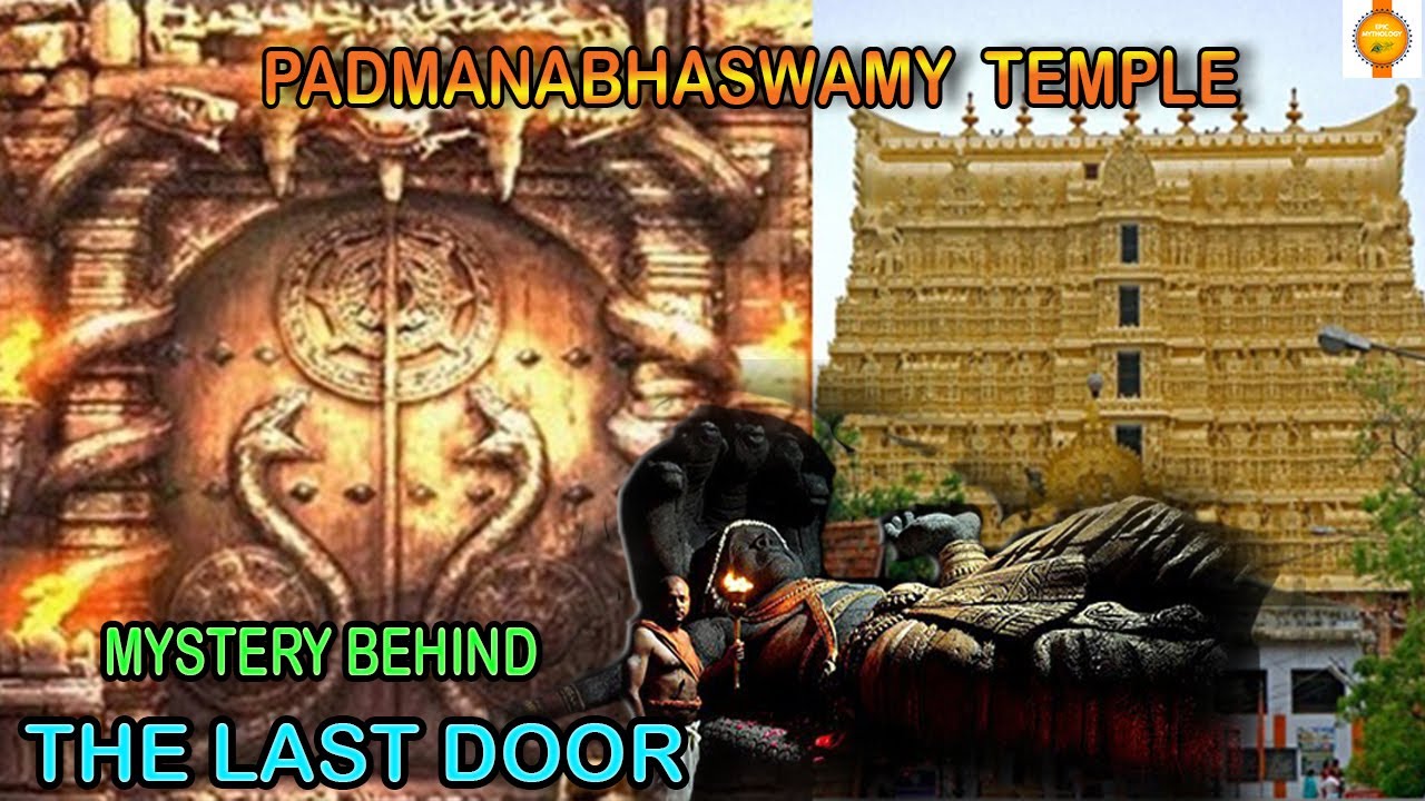 The Last Door Mystery Behind Of Padmanabhaswamy Temple ? Facts About ...