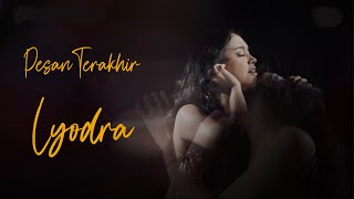 Lyodra - Pesan Terakhir | with Stradivari Orchestra