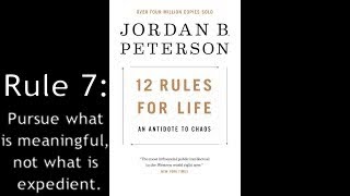 Jordan B Peterson- 12 Rules for Life (Rule 7) Review/Summary