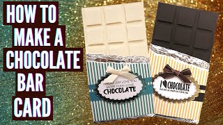 How to Make a Chocolate Bar Greeting Card